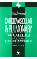 Stedman's Cardiovascular and Pulmonary Words
