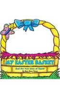 My Easter Basket