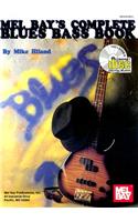 Mel Bay's Complete Blues Bass Book