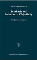 Synthesis and Intentional Objectivity: On Kant and Husserl