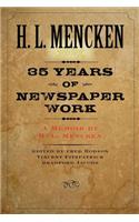 Thirty-five Years of Newspaper Work