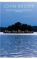 After the Blue Hour