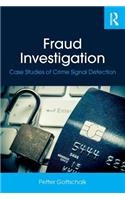 Fraud Investigation: Case Studies of Crime Signal Detection