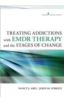 Treating Addictions With EMDR Therapy and the Stages of Change