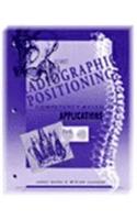 Radiographic Positioning: Competency Based Applications