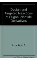 Design and Targeted Reactions of Oligonucleotide Derivatives