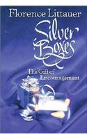 Silver Boxes: The Gift of Encouragement