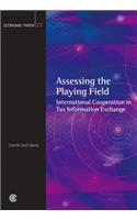 Assessing the Playing Field: International Cooperation in Tax Information Exchange(Commonwealth Economic Paper Series)