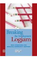 Breaking the Development Log Jam