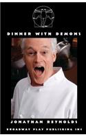 Dinner With Demons: (English)