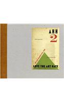 Ahh 2: Love the Art Hate. by Harry Adams, Billy Childish and the Ccaha