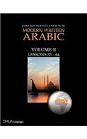 Foreign Service Institute Modern Written Arabic Volume II