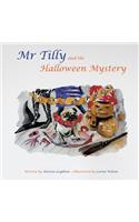 MR Tilly and the Halloween Mystery