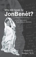 Who Will Speak for JonBenét?