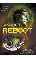 André's Reboot