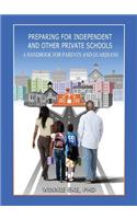 Preparing for Independent and Other Private Schools
