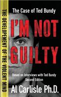 I'm Not Guilty