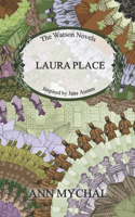 Laura Place: The Watson Novels