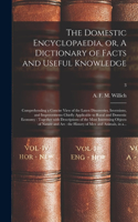 Domestic Encyclopaedia, or, A Dictionary of Facts and Useful Knowledge