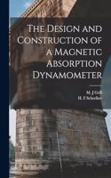 Design and Construction of a Magnetic Absorption Dynamometer