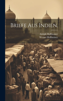 Briefe aus Indien.