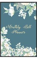 Monthly Bill Planner: A5 52 weeks calendar financal journal planner organzier money notebook budget tracker family planner