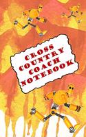 Cross Country Coach Notebook