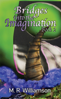 Bridges Into the Imagination Book 2