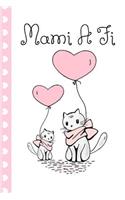 Mami a Fi: (welsh, Mummy & Me) Cute Cat & Kitten Lined Journal, Perfect for a Mother's Day Gift or Birthday, (Great Alternative to a Card) Book Notepad Noteboo