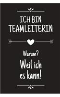 Ich bin Teamleiterin