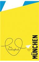 München - Mein Reisetagebuch