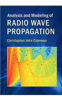 Analysis and Modeling of Radio Wave Propagation