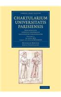 Chartularium Universitatis Parisiensis: Volume 1, AB Anno MCC Usque AD Annum MCCLXXXVI
