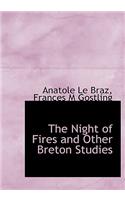 The Night of Fires and Other Breton Studies