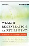 Wealth Regeneration at Retirement