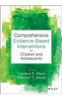 Comprehensive Evidence-Based Interventions for Children and Adolescents