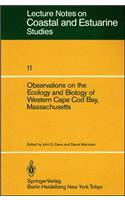 Observations on the Ecology and Biology of Western Cape Cod Bay, Massachusetts