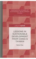 Lessons in Sustainable Development from China & Taiwan