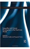 Inequality and Uneven Development in the Post-Crisis World