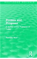 Politics and Progress