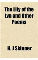 The Lily of the Lyn and Other Poems