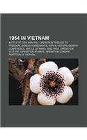 1954 in Vietnam: Battle of Dien Bien Phu, Operation Passage to Freedom, Geneva Agreements, War in Vietnam, Geneva Conference(English)