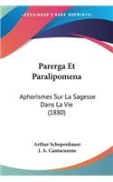 Parerga Et Paralipomena