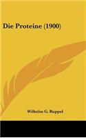 Die Proteine (1900)