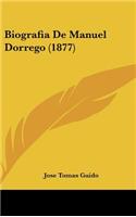 Biografia de Manuel Dorrego (1877)