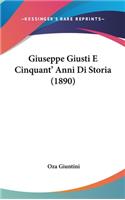 Giuseppe Giusti E Cinquant' Anni Di Storia (1890)