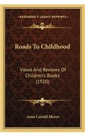 Roads to Childhood