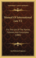 Manual Of International Law V2