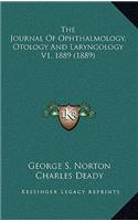 The Journal of Ophthalmology, Otology and Laryngology V1, 1889 (1889)