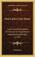 Don Carlos Und Alexei